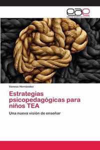 Estrategias psicopedagogicas para ninos TEA