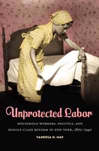 Unprotected Labor