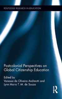 Postcolonial Perspectives on Global Citizenship Education