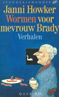 Wormen voor mevrouw Brady