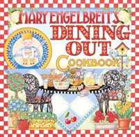 Mary Engelbreit's Dining Out Cookbook