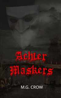 Achter maskers - M.G. Crow - Paperback (9789403658544)