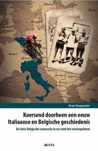 Koersend door een eeuw Italiaanse en Belgische geschiedenis