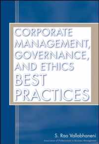 Corporate Management, Governance, and Ethics Best Practices