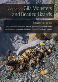 Biology of Gila Monsters and Beaded Lizards