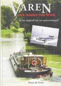 Varen, Een Manier Van Leven