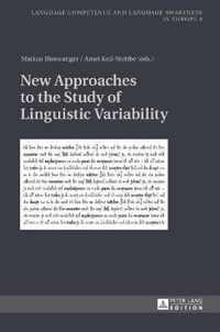 New Approaches to the Study of Linguistic Variability