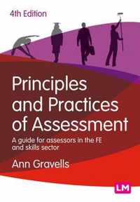 Principles and Practices of Assessment