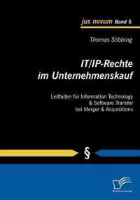 IT/IP-Rechte im Unternehmenskauf