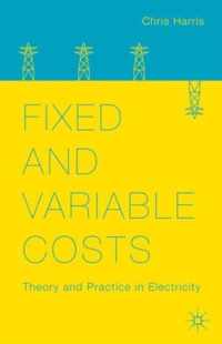 Fixed and Variable Costs