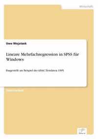 Lineare Mehrfachregression in SPSS fur Windows