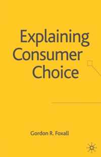 Explaining Consumer Choice