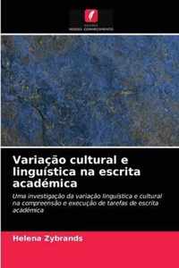 Variacao cultural e linguistica na escrita academica