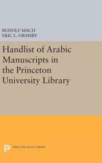 Handlist of Arabic Manuscripts (New Series) in the Princeton University Library