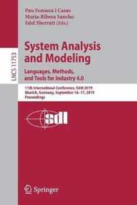 System Analysis and Modeling. Languages, Methods, and Tools for Industry 4.0