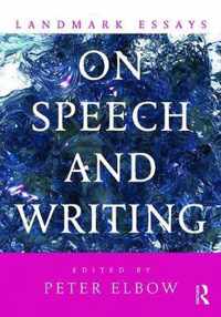 Landmark Essays on Speech and Writing