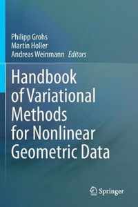 Handbook of Variational Methods for Nonlinear Geometric Data