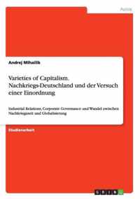 Varieties of Capitalism. Nachkriegs-Deutschland und der Versuch einer Einordnung