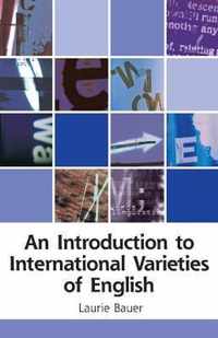 An Introduction to International Varieties of English