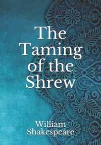 The Taming of the Shrew