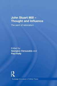 John Stuart Mill - Thought and Influence