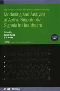 Modelling and Analysis of Active Biopotential Signals in Healthcare, Volume 1