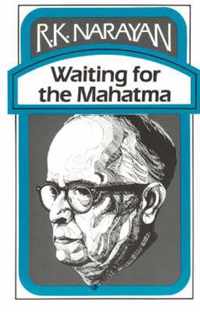 Waiting for the Mahatma