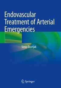 Endovascular Treatment of Arterial Emergencies