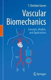 Vascular Biomechanics