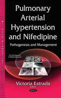 Pulmonary Arterial Hypertension & Nifedipine