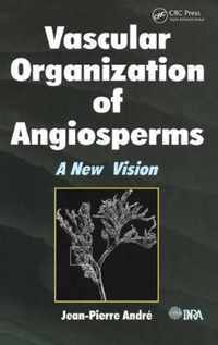 Vascular Organization of Angiosperms