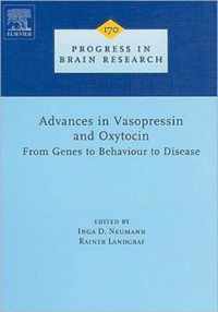 Advances in Vasopressin and Oxytocin - From Genes to Behaviour to Disease