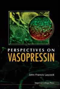 Perspectives on Vasopressin