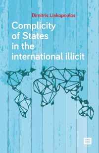 Complicity of States in the international illicit