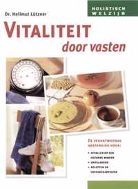 Vitaliteit Door Vasten