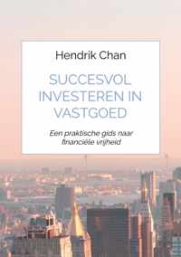 Succesvol investeren in vastgoed