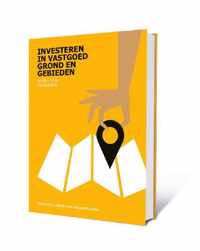 Vastgoedrekenen - Investeren in Vastgoed, Grond en Gebieden