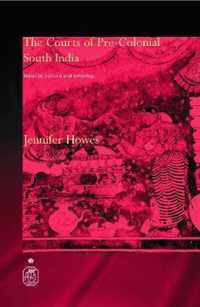 The Courts of Pre-Colonial South India