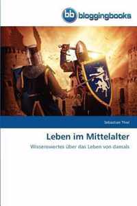 Leben im Mittelalter