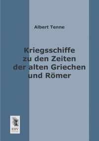 Kriegsschiffe Zu Den Zeiten Der Alten Griechen Und Romer