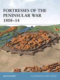 Fortresses of the Peninsular War 1808-14