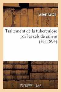 Traitement de la Tuberculose Par Les Sels de Cuivre