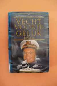 Vecht voor je geluk