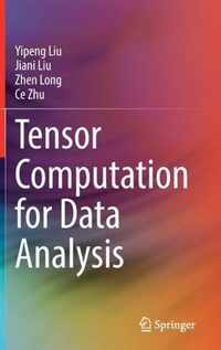 Tensor Computation for Data Analysis