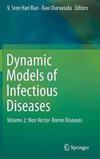 Dynamic Models Of Infectious Diseases