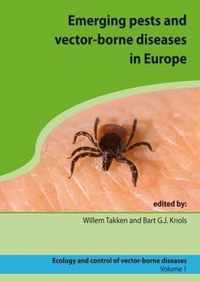 Emerging Pests and Vector-borne Diseases in Europe