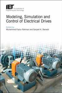 Modeling, Simulation and Control of Electrical Drives