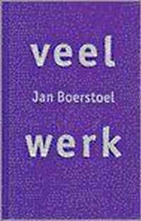 Veel Werk Verz. Gedichten 1968 1997