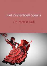 Het Zinnenboek Spaans - Dr. Martin Nuij - Paperback (9789461938084)