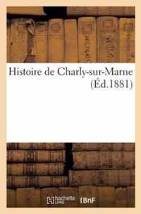 Histoire de Charly-Sur-Marne